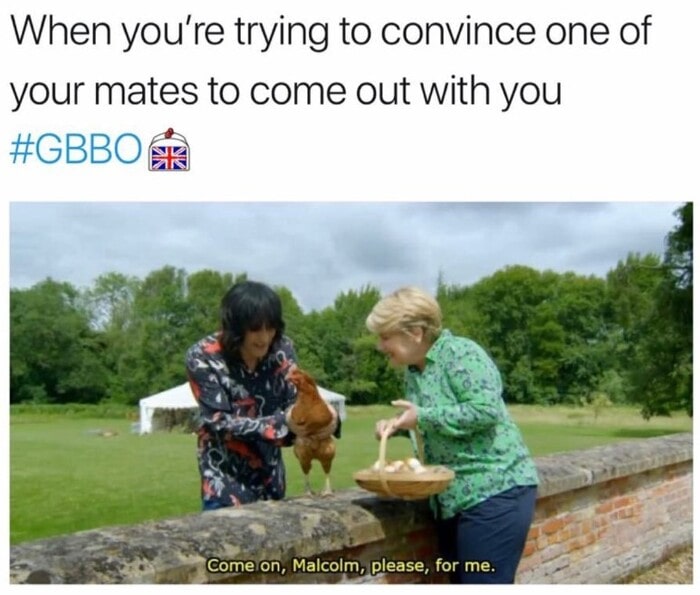 Great British Bake Off Memes - come out together