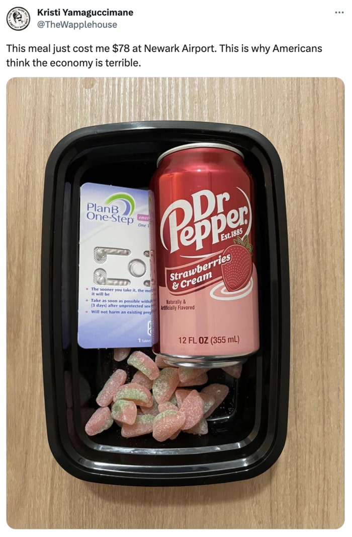 This Meal Cost Me $78 at the Newark Airport Memes - Dr. Pepper