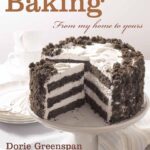 Best Baking Cookbooks - Baking: From My Home to Yours - Dorie Greenspan