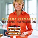 Best Baking Cookbooks - Martha Stewart's Baking Handbook - Martha Stewart
