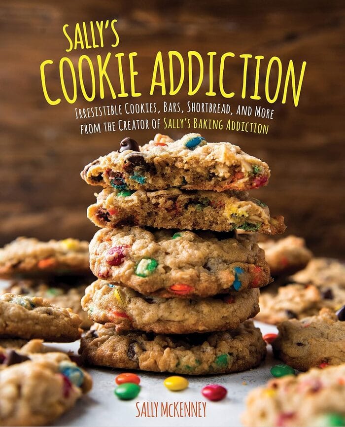 Best Baking Cookbooks - Sally’s Cookie Addiction - Sally McKenney