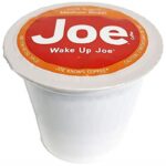 Keurig Cup Ranking - Joe Knows Coffee — Wake Up Joe